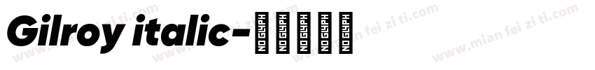 Gilroy italic字体转换